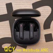 QCY TH05 Melobuds ANC、1ヶ月実使用レビュー。